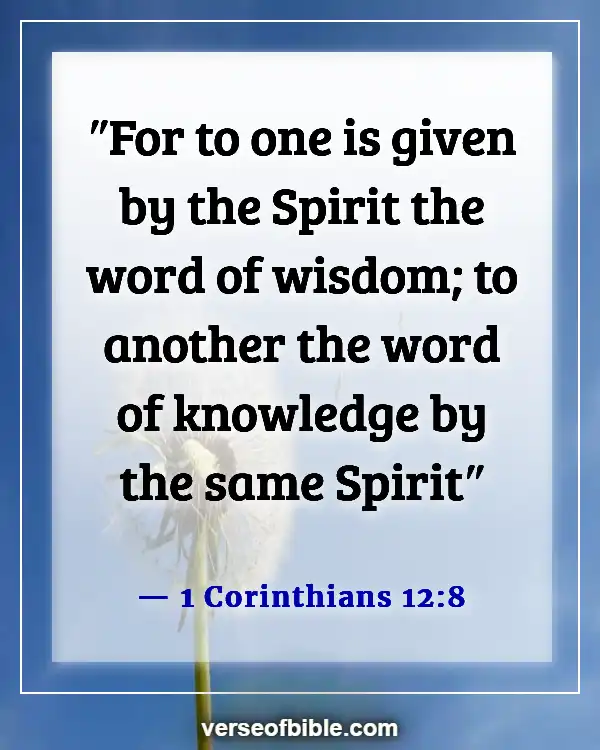 Bible Verses about the Gifts of the Holy Spirit (1 Corinthians 12:8)