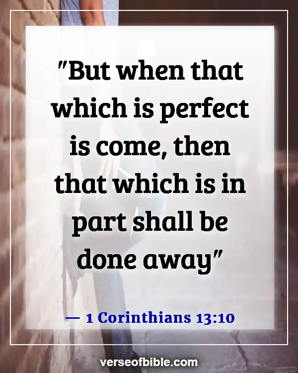 Bible Verses about the Gifts of the Holy Spirit (1 Corinthians 13:10)