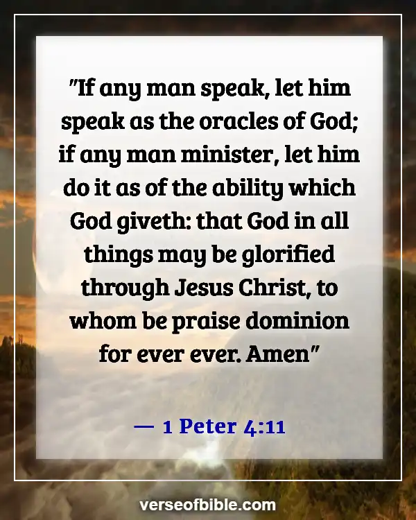 Bible Verses about the Gifts of the Holy Spirit (1 Peter 4:11)