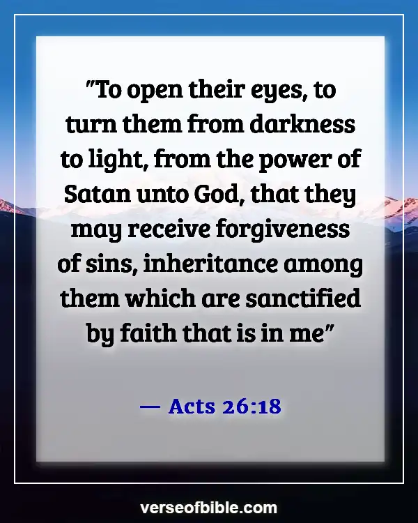Bible Verses About Jesus Being The Light (Acts 26:18)