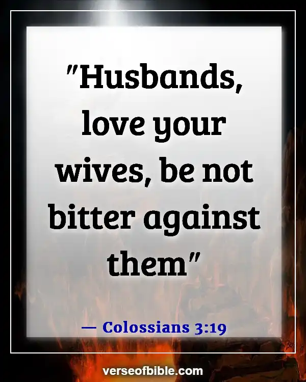 Bible Verses About True Love Between Man Woman (Colossians 3:19)