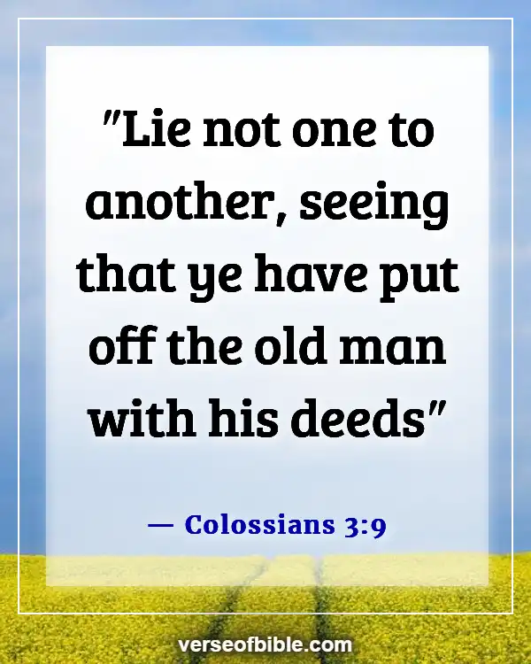 Bible Verses About Bearing False Witness (Colossians 3:9)