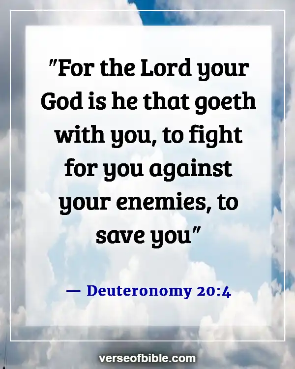 Bible Verses About  Victory Over Trials (Deuteronomy 20:4)