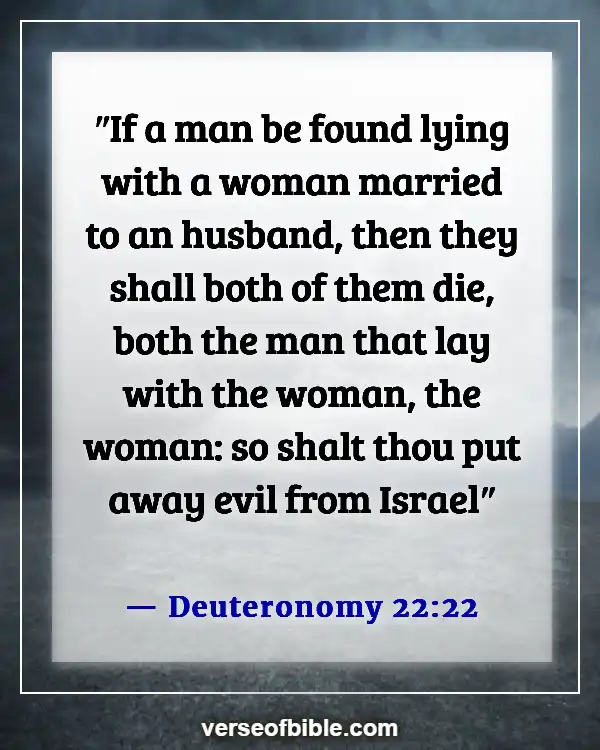 Bible Verses About Sleeping With Another Man’s Wife (Deuteronomy 22:22)