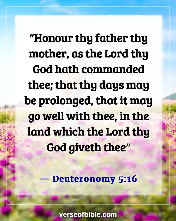 Best Bible Verses For Family Prayer Meeting And Devotion (Deuteronomy 5:16)