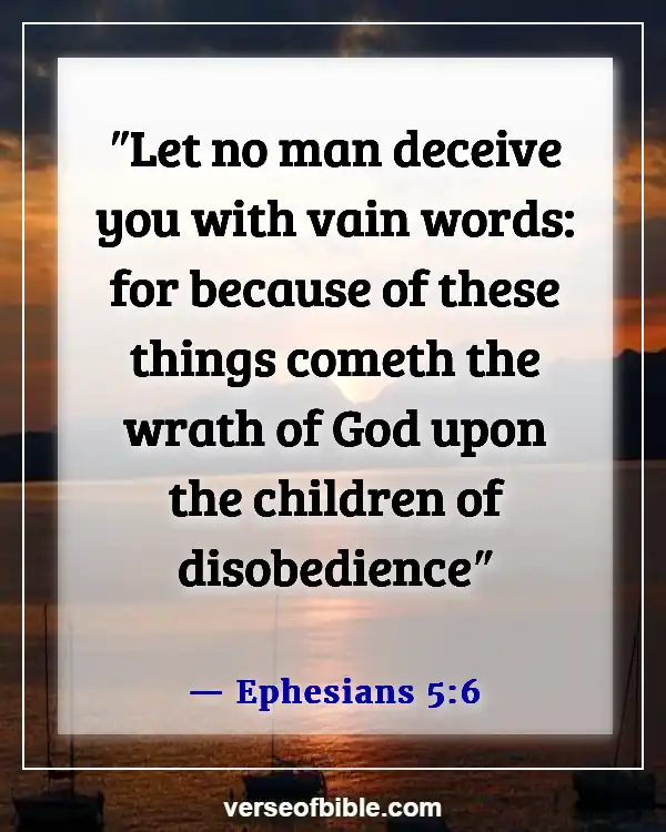 Bible Verses About Deception In The Last Days (Ephesians 5:6)