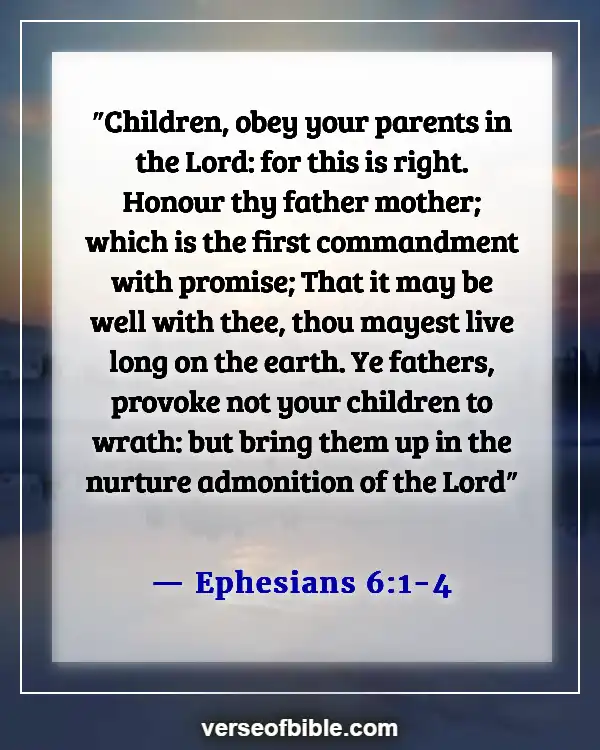 Best Bible Verses For Family Prayer Meeting And Devotion (Ephesians 6:1-4)