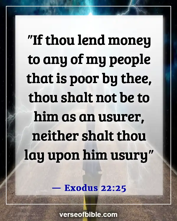 Bible Verses About  Lending And Borrowing Money (Exodus 22:25)