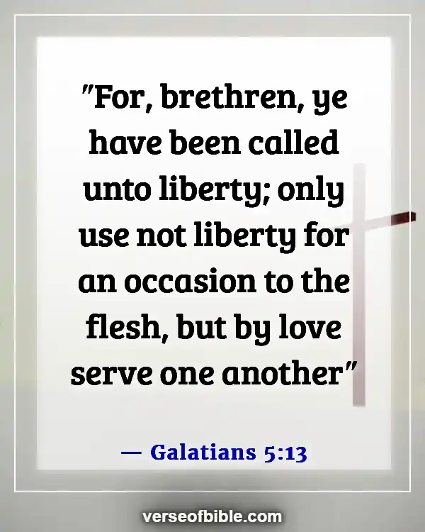 Best Bible Verses For Family Prayer Meeting And Devotion (Galatians 5:13)