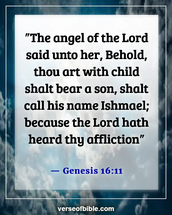 Bible Verses About Life Beginning At Conception (Genesis 16:11)