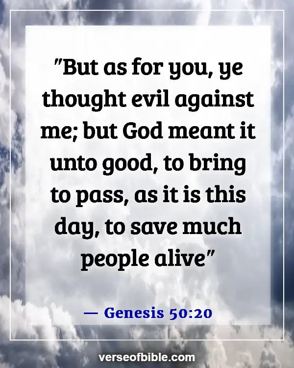 Bible Verses About God Turning Bad Into Good (Genesis 50:20)