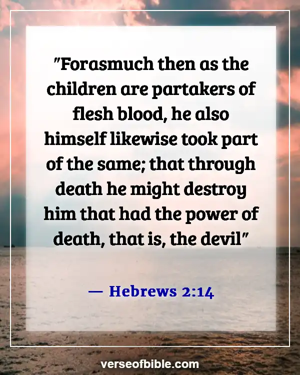 Bible Verses On Christ’s Victory Over Death (Hebrews 2:14)