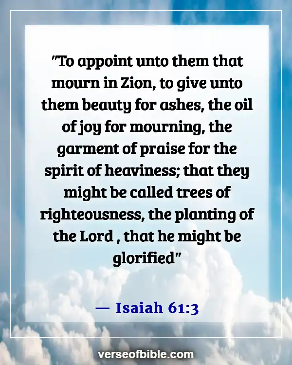Bible Verses About God Turning Bad Into Good (Isaiah 61:3)