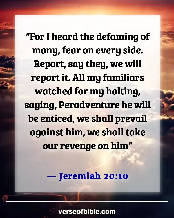 Bible Verses About Accusing Others Scripture (Jeremiah 20:10)