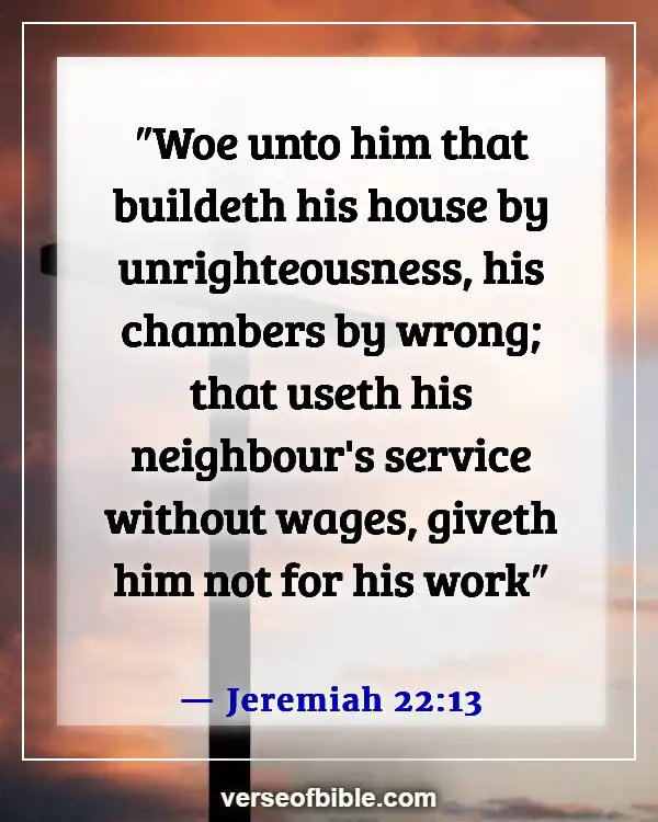 Bible Verses About Wicked Government And Leaders (Jeremiah 22:13)