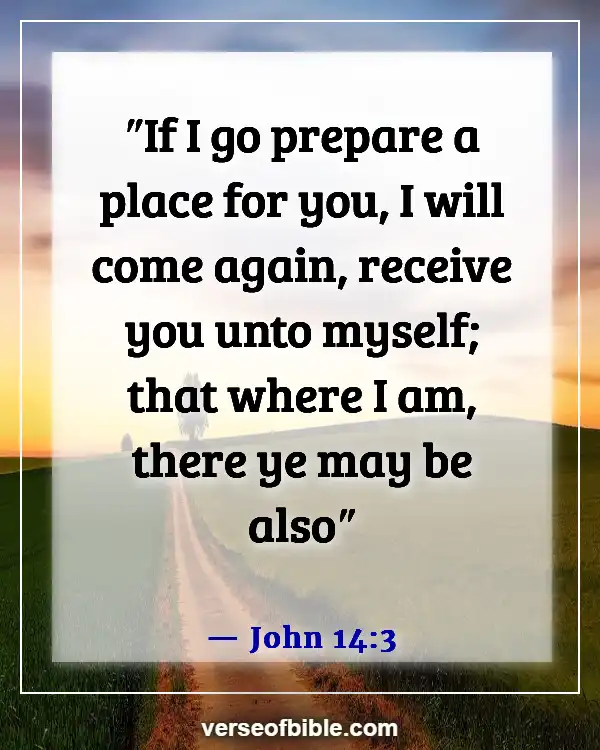 Bible Verses About Being Ready For The Second Coming (John 14:3)