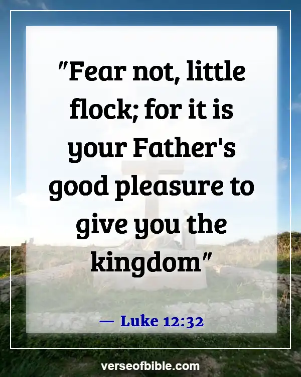 Bible Verses About Living Life More Abundantly (Luke 12:32)