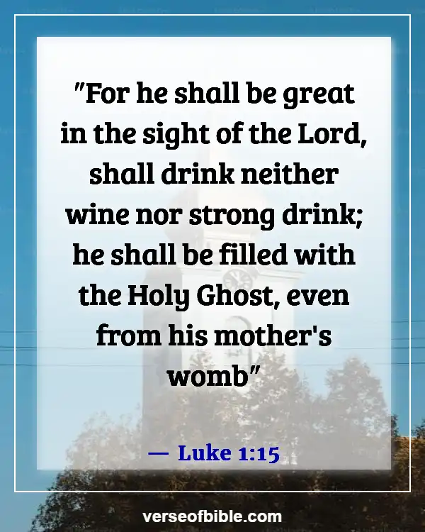 Bible Verses About Life Beginning At Conception (Luke 1:15)