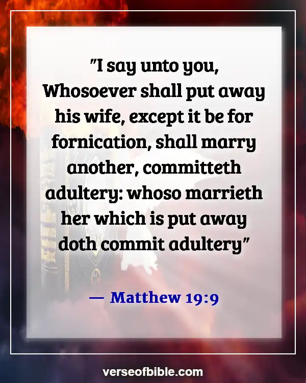 Bible Verses About Sleeping With Another Man’s Wife (Matthew 19:9)