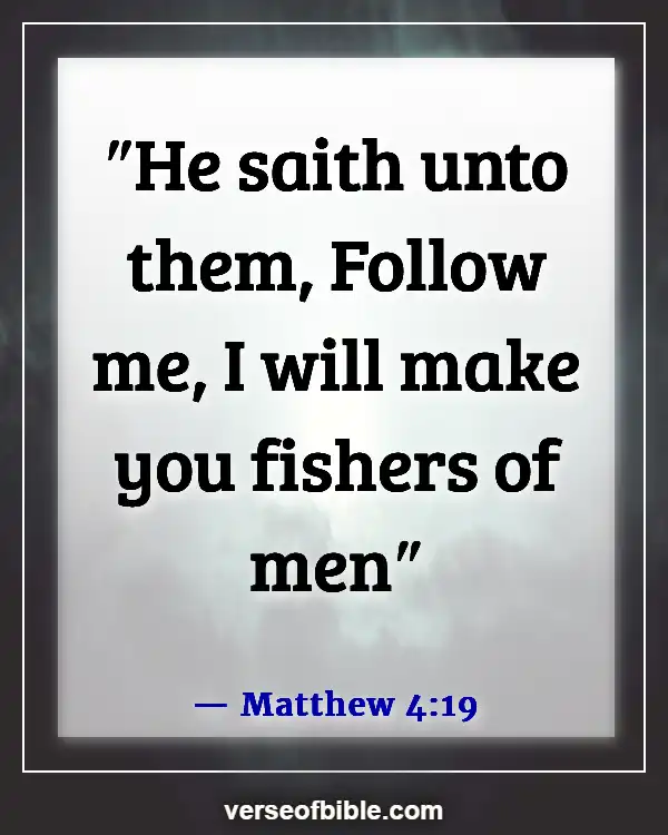 Bible Verses About Reaching out Preaching And Ministering to Unbelievers (Matthew 4:19)