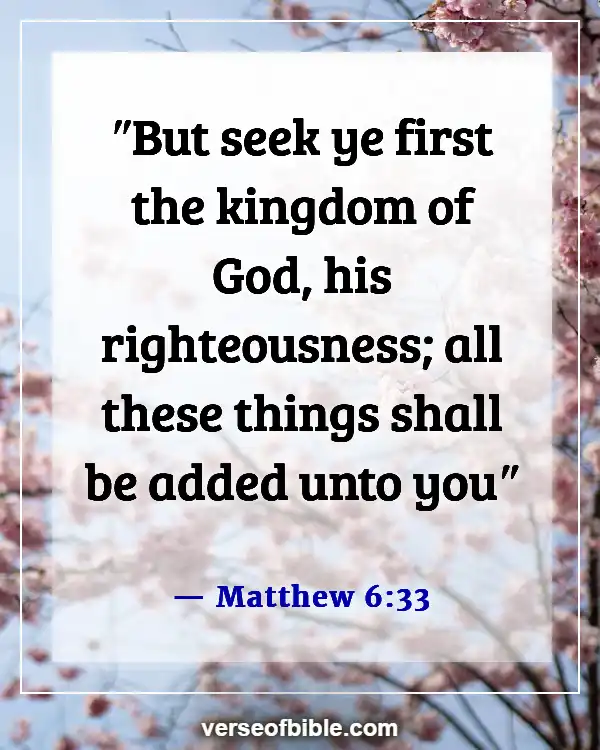 Bible Verses About Changing Your Mindset (Matthew 6:33)