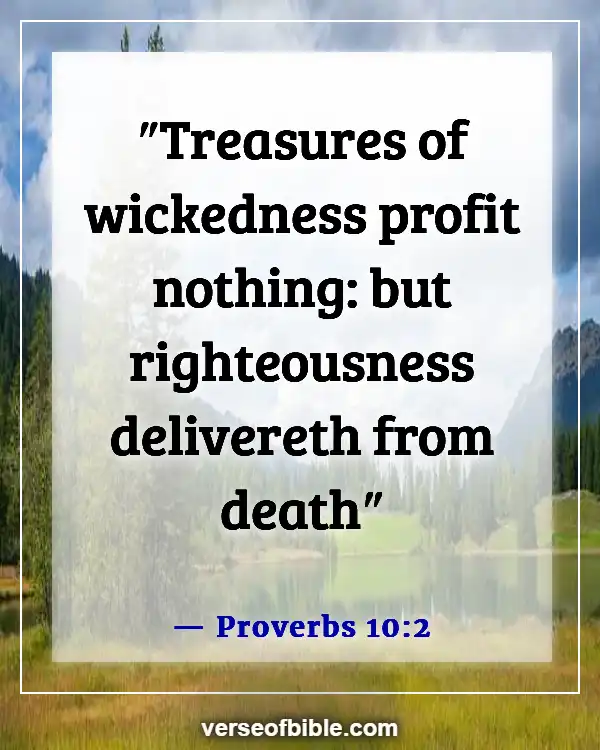 Bible Verses About Cheating In Business (Proverbs 10:2)