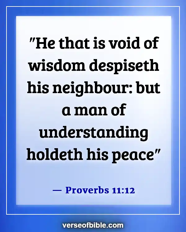 Bible Verses About Guarding Your Tongue (Proverbs 11:12)