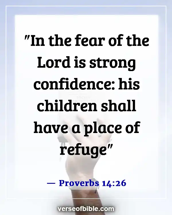 Best Bible Verses For Family Prayer Meeting And Devotion (Proverbs 14:26)