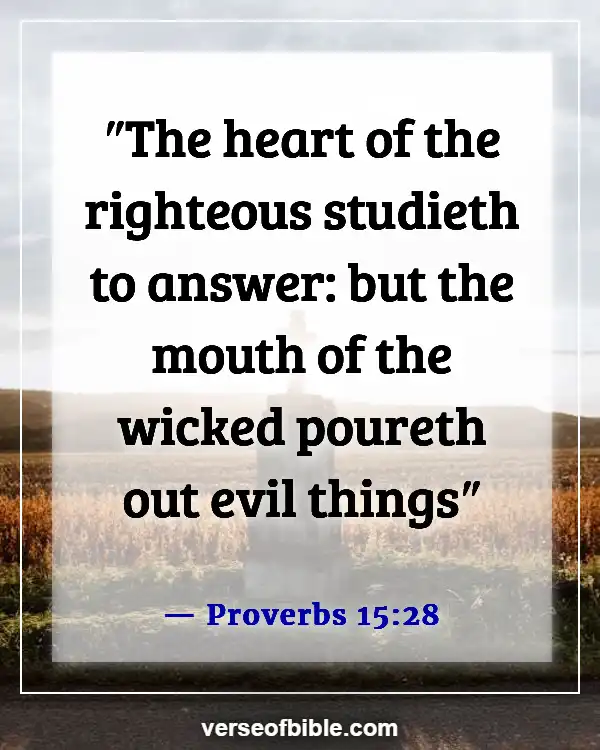 Bible Verses About Guarding Your Tongue (Proverbs 15:28)