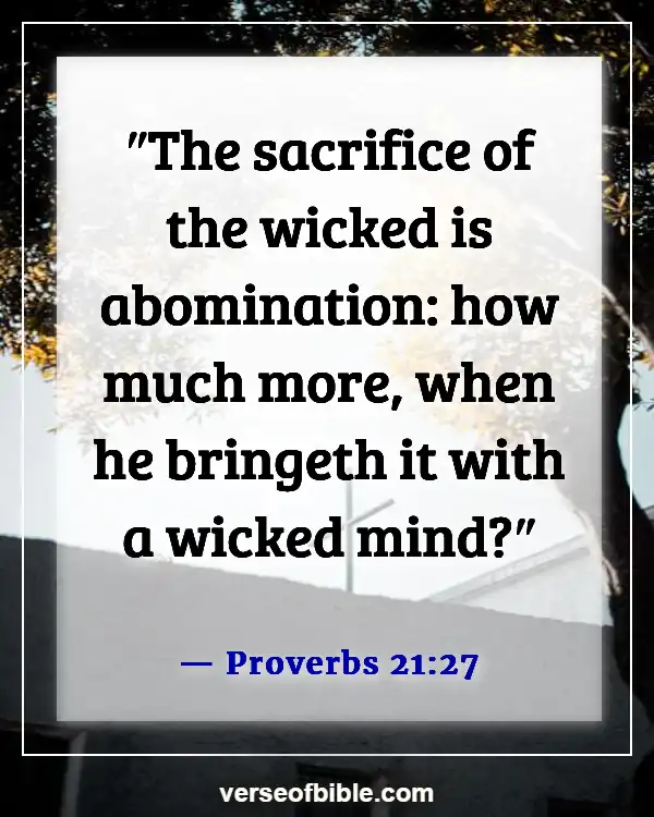 Bible Verses About Going To Church For The Wrong Reasons (Proverbs 21:27)