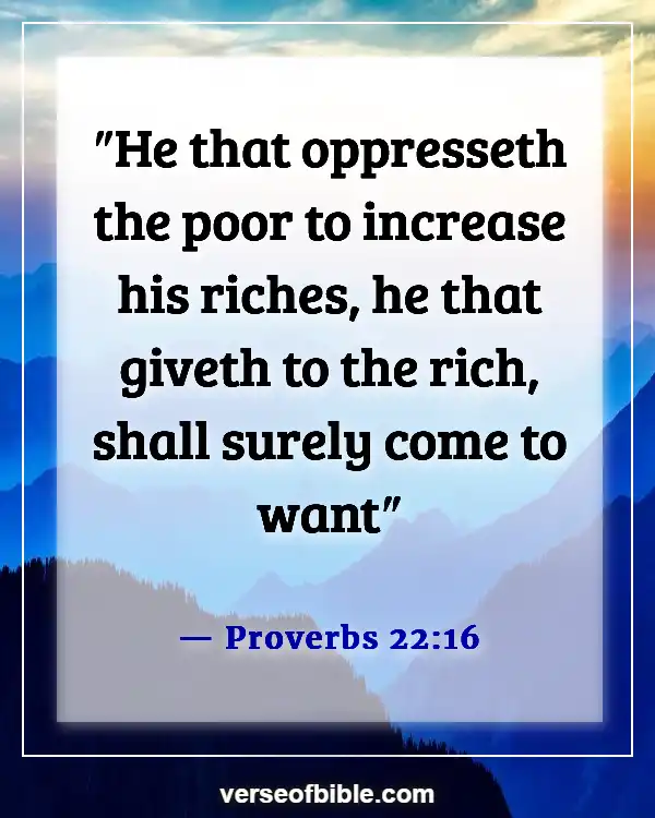 Bible Verses About Cheating In Business (Proverbs 22:16)