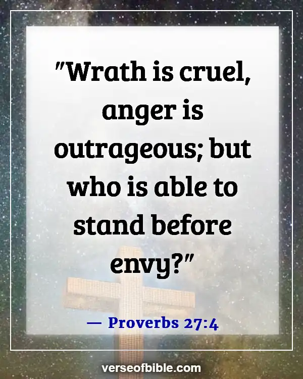 Bible Verses About Bad Behavior (Proverbs 27:4)