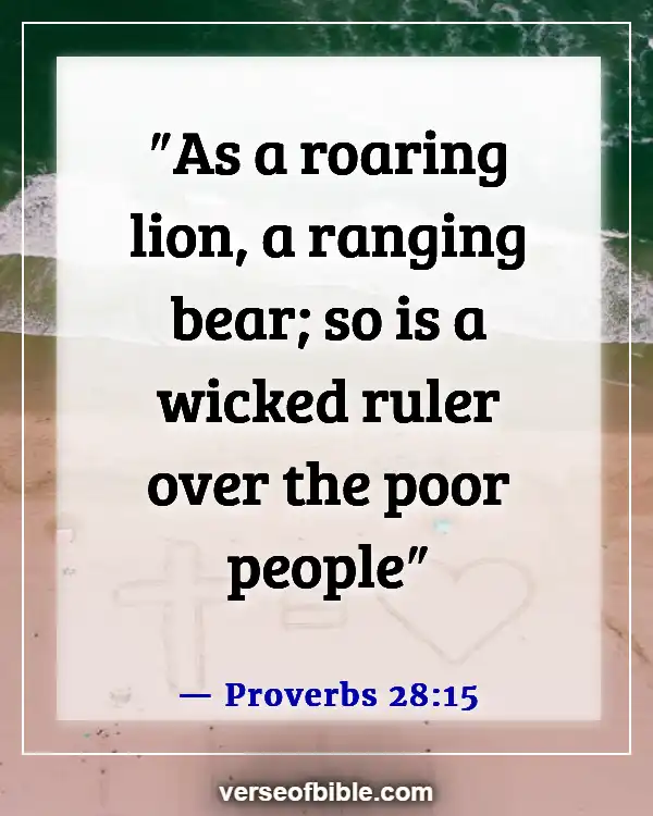 Bible Verses About Wicked Government And Leaders (Proverbs 28:15)