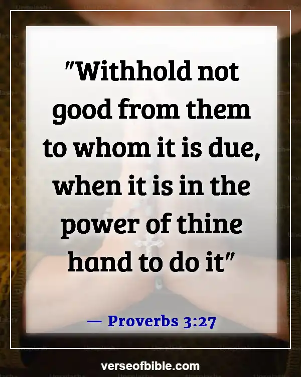 Bible Verses About Doing Wrong When You Know Right (Proverbs 3:27)