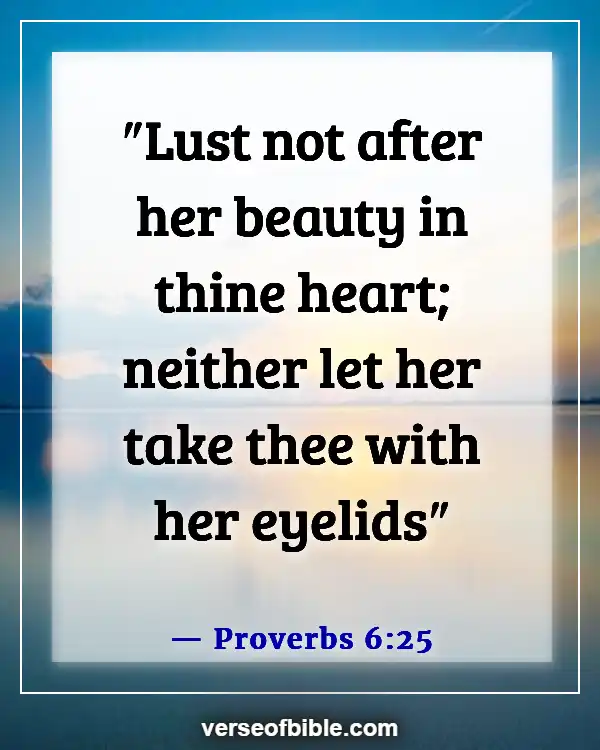 Bible Verses About Guarding Your Eyes (Proverbs 6:25)