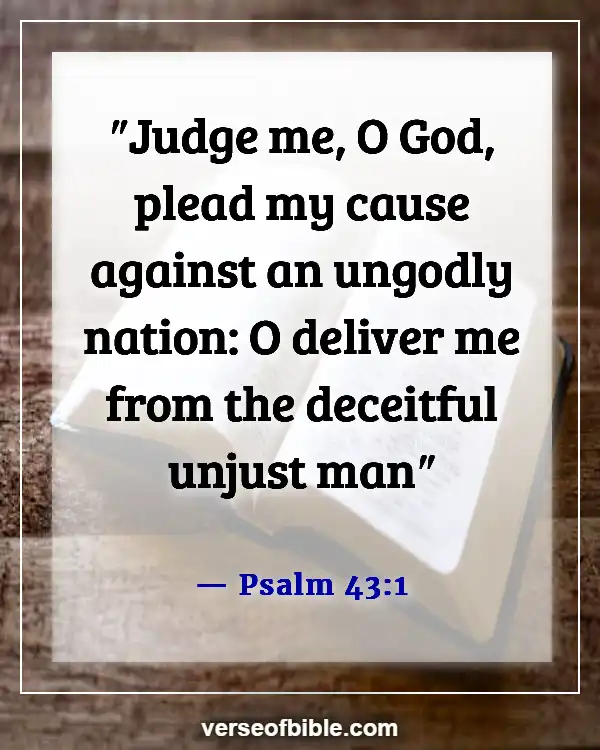 Bible Verses About Being Judged Wrongly (Psalm 43:1)