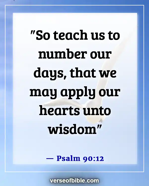 Bible Verses About Wise Woman (Psalm 90:12)