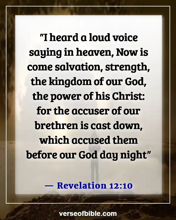 Bible Verses About Accusing Others Scripture (Revelation 12:10)