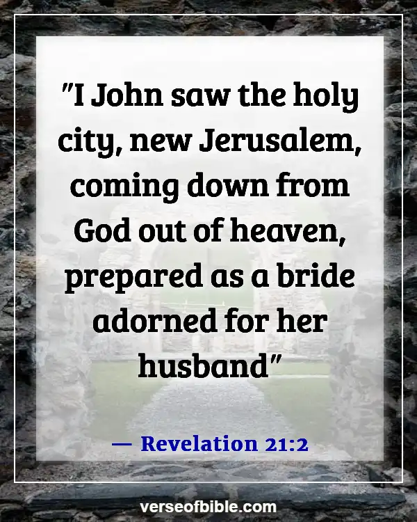 Bible Verses About The Hope Of Heaven (Revelation 21:2)