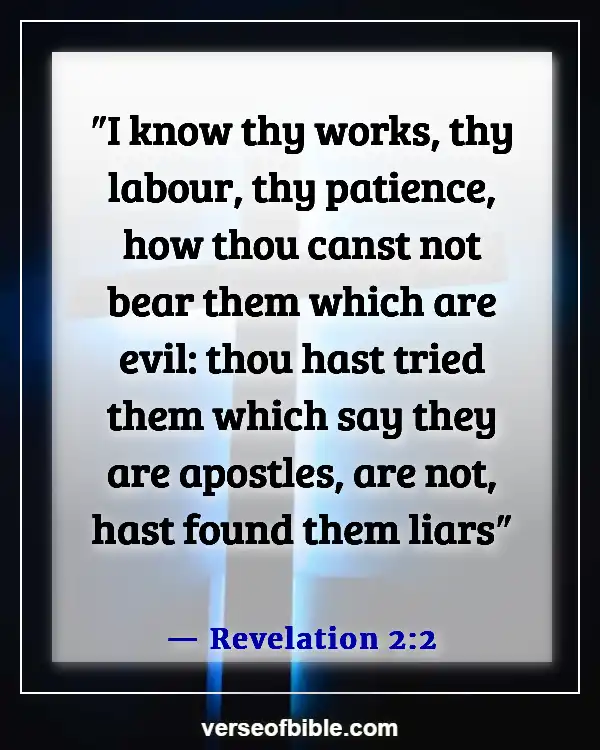 Bible Verses About Deception In The Last Days (Revelation 2:2)