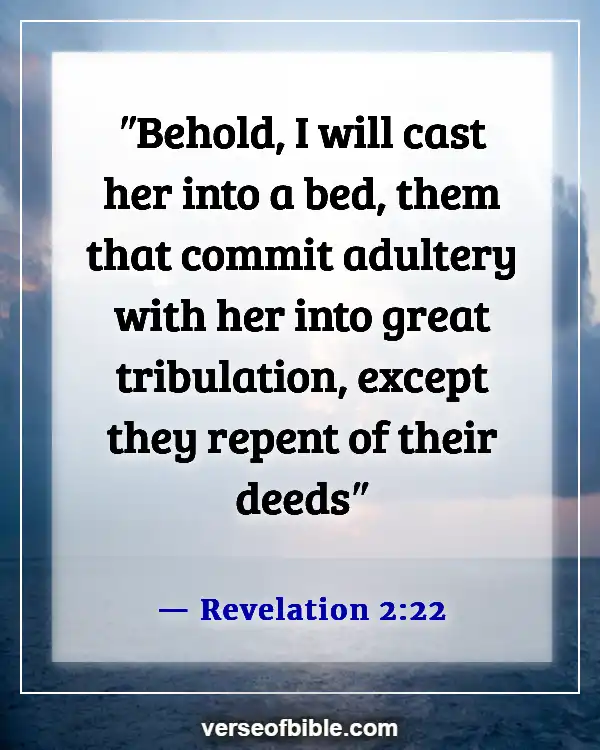 Bible Verses About Sleeping With Another Man’s Wife (Revelation 2:22)