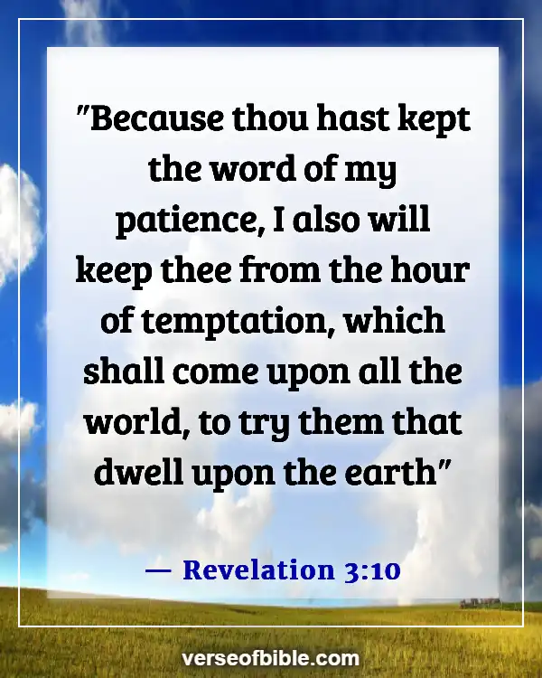 Bible Verses To Protect Your Family From Evil (Revelation 3:10)