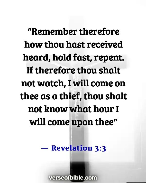 Bible Verses About Being Ready For The Second Coming (Revelation 3:3)