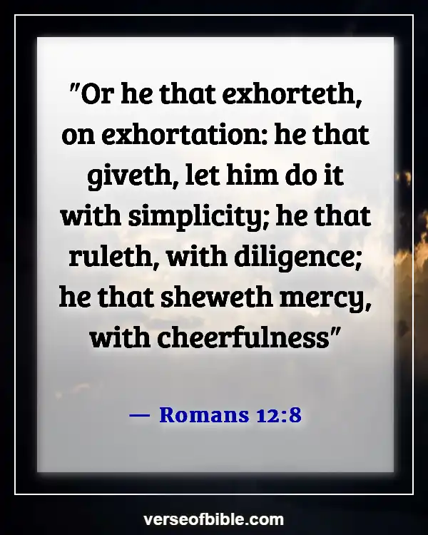 Bible Verses about the Gifts of the Holy Spirit (Romans 12:8)