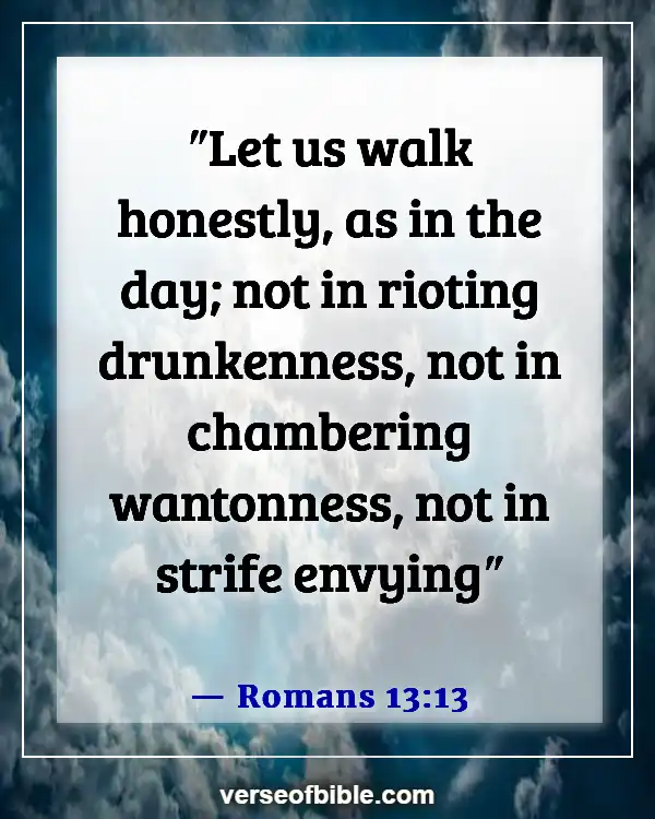 Bible Verses About Bad Behavior (Romans 13:13)