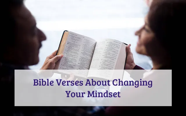 Bible Verses About Changing Your Mindset