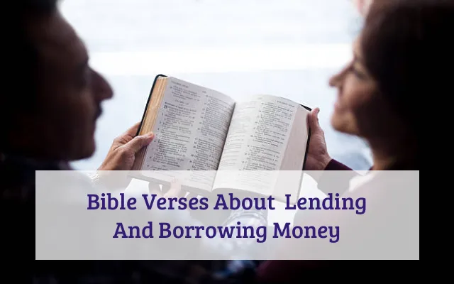 Bible Verses About  Lending And Borrowing Money