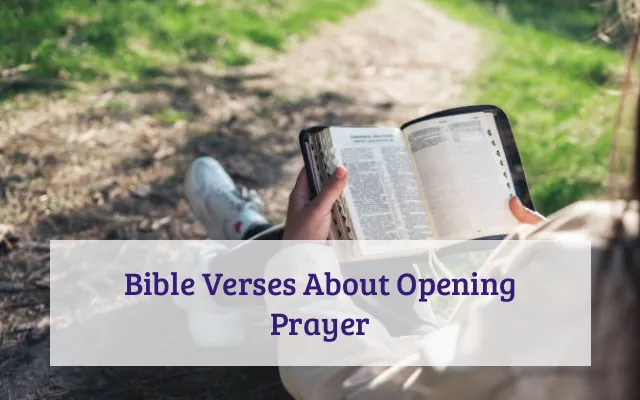 Bible Verses About Opening Prayer